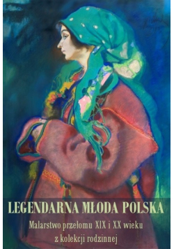 Legendarna Młoda Polska