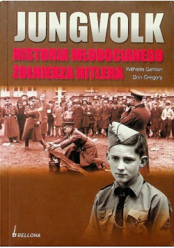Jungvolk Historia młodocianego żołnierza Hitlera
