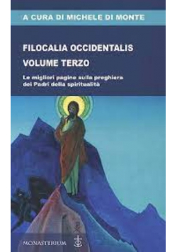 Filocalia Occidentalis Volume Terzo