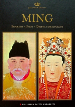 Dynastie świata Tom 1 Ming Biografie Fakty Drzewa genealogiczne