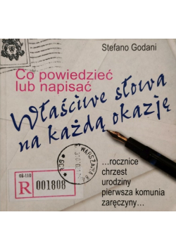 Co Powiedzieć Lub Napisać Właściwe Słowa Na Każdą Okazję