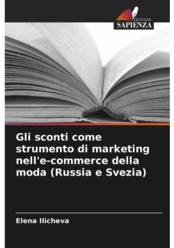Gli sconti come strumento di marketing nell'e-commerce della moda (Russia e Svezia)