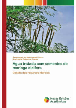 Água tratada com sementes de moringa oleifera