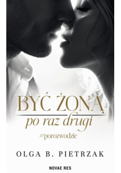 Być żoną po raz drugi. #porozwodzie