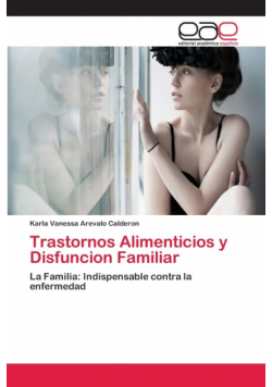Trastornos Alimenticios y Disfuncion Familiar
