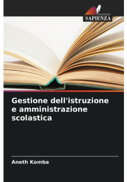 Gestione dell'istruzione e amministrazione scolastica