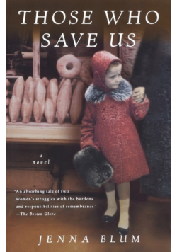 Those Who Save Us