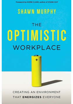 The Optimistic Workplace