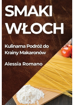 Smaki Włoch