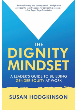 The Dignity Mindset