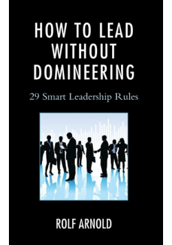 How to Lead without Domineering