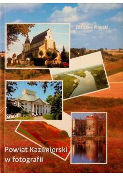 Powiat Kazimierski w fotografii