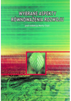 Wybrane aspekty równoważenia rozwoju