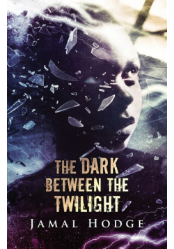 The Dark Between the Twilight
