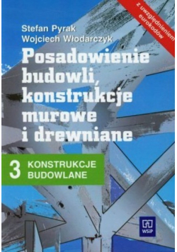 Posadowienie budowli konstrukcje murowe i drewniane Część 3