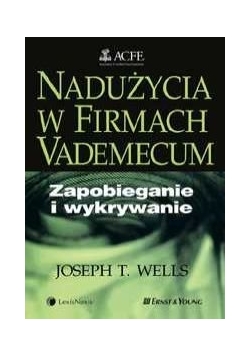 Nadużycia w Firmach Vademecum