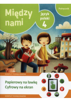 Między nami 4 Język polski Podręcznik + multipodręcznik