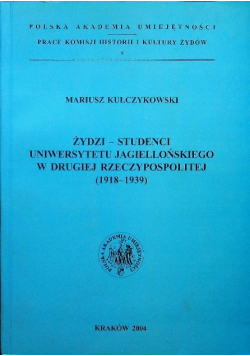 Żydzi Studenci Uniwersytetu Jagiellońskiego