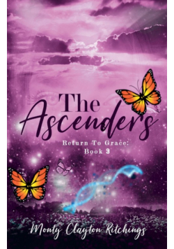 The Ascenders Return To Grace Book 3