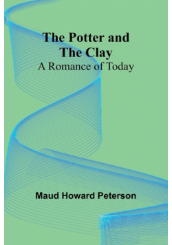 The Potter and the Clay