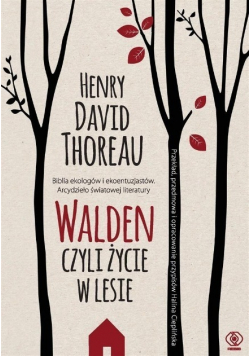 Walden Czyli życie w lesie