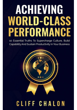Achieving World-Class Performance