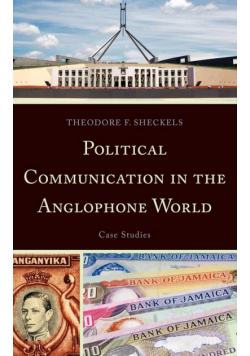 Political Communication in the Anglophone World