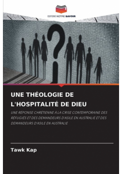 Une Théologie De L'hospitalité De Dieu