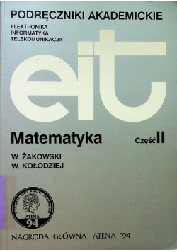 Matematyka Tom II Podręczniki akademickie EIT