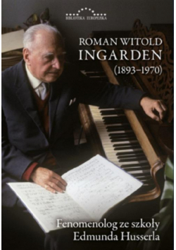 Roman Witold Ingarden 1893-1970