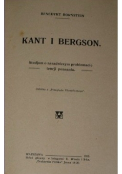 Kant i Bergson, 1913r.