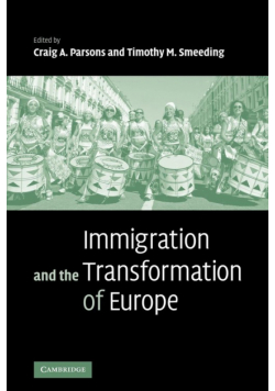 Immigration and the Transformation of Europe