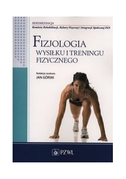 Fizjologia wysiłku i treningu fizycznego