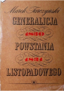 Generalicja powstania listopadowego 1830 - 1831