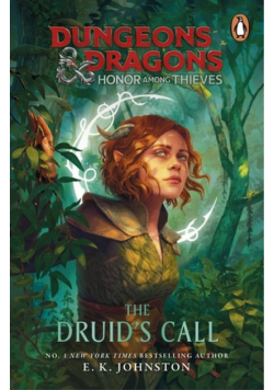 Dungeons & Dragons Honor Among Thieves The Druid's Call