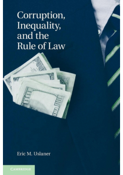 Corruption, Inequality, and the Rule of Law