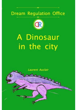 A Dinosaur in the City (Dream Regulation Office - Vol.2) (Softcover, Black and White)
