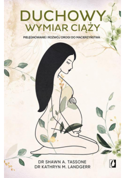 Duchowy wymiar ciąży