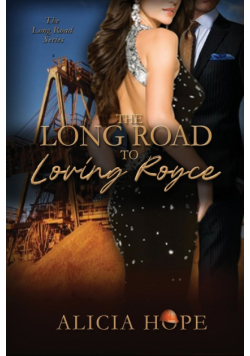 The Long Road to Loving Royce