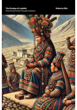 The Drokpa of Ladakh