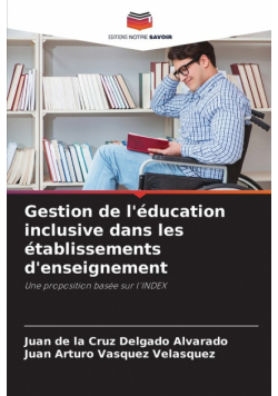 Gestion de l'éducation inclusive dans les établissements d'enseignement