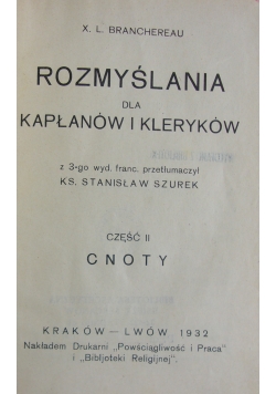Rozmyślania dla kapłanów i kleryków, Część II, 1932 r.