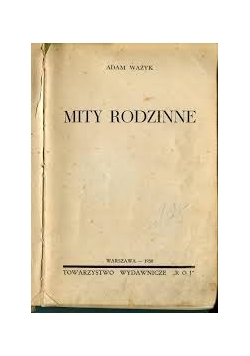 Mity Rodzinne, 1938r.