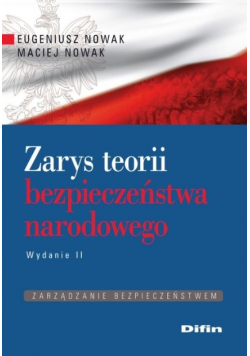Zarys teorii bezpieczeństwa narodowego