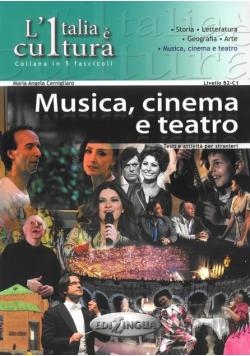 Italia e cultura Musica cinemo a teatro Poziom B2-C1