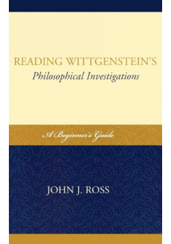 Reading Wittgenstein's Philosophical Investigations