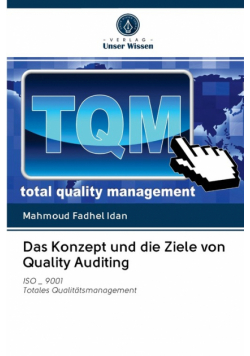 Das Konzept und die Ziele von Quality Auditing