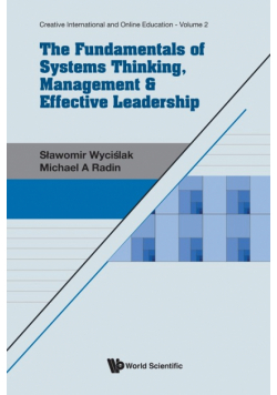 The Fundamentals of Systems Thinking, Management & Effective Leadership