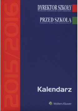 Kalendarz Dyrektora szkoły 2015/2016