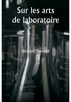Sur les arts de laboratoire